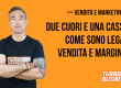 Una persona con le braccia conserte, sfondo arancione, testo su vendita e marketing: Due cuori e una cassa.